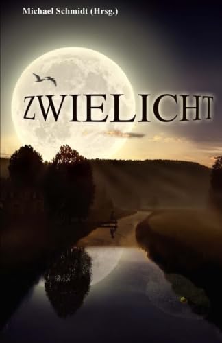 Zwielicht 1 von CreateSpace Independent Publishing Platform