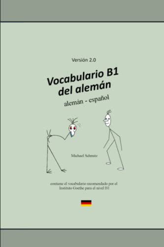 Vocabulario B1 del alemán: alemán - español Vocabulario B1 del alemán: alemán - español