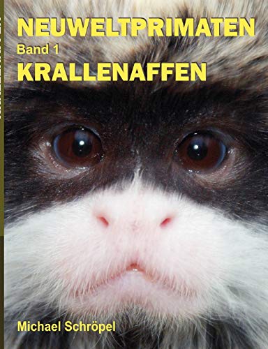 Neuweltprimaten Band 1 Krallenaffen