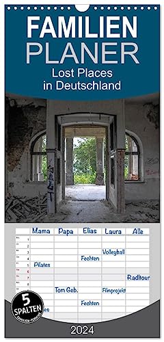 Familienplaner 2024 - Lost Places in Deutschland mit 5 Spalten (Wandkalender, 21 cm x 45 cm) CALVENDO