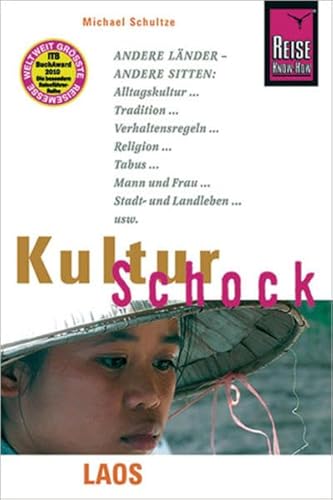Reise Know-How KulturSchock Laos: Alltagskultur, Traditionen, Verhaltensregeln, ... von Reise Know-How Verlag Peter Rump