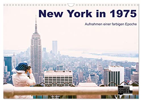 New York in 1975 (Wandkalender 2025 DIN A3 quer), CALVENDO Monatskalender von CALVENDO