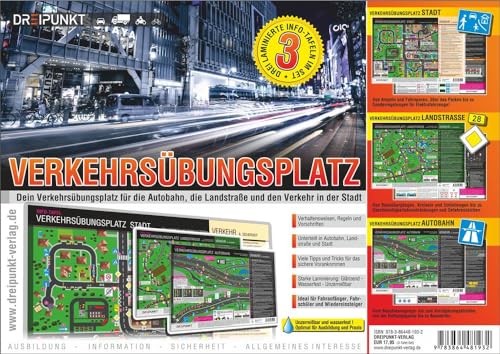 Info-Tafel-Set Verkehrsübungsplatz: Dein Verkehrsübungsplatz für die Autobahn, die Landstraße und den Verkehr in der Stadt. von Dreipunkt Verlag