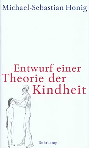 Entwurf einer Theorie der Kindheit von Suhrkamp Verlag AG