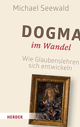 Dogma im Wandel: Wie Glaubenslehren sich entwickeln