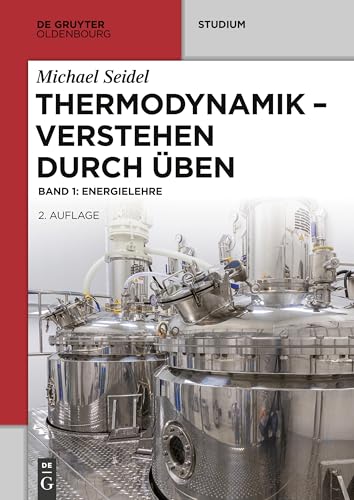 Energielehre (De Gruyter Studium, Band 1) von De Gruyter Oldenbourg
