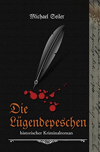 Die Lügendepeschen Die Lügendepeschen