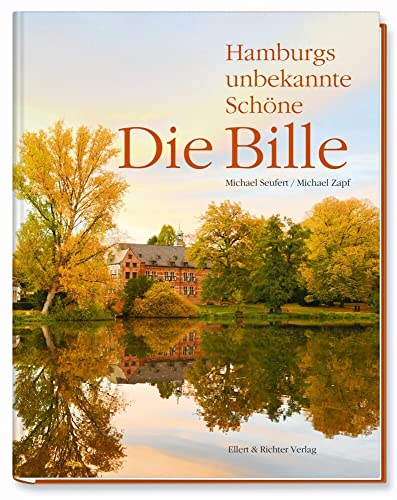 Die Bille – Hamburgs unbekannte Schöne