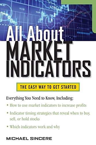 All About Market Indicators (All About Series): The Easy Way to Get Started von McGraw-Hill Education