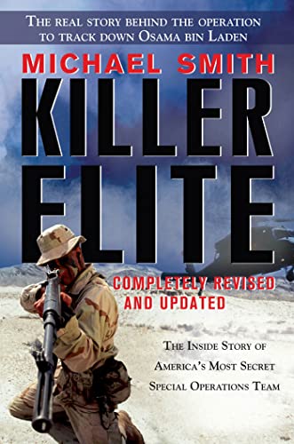 Killer Elite: The Inside Story of America's Most Secret Special Operations Team von St. Martin's Griffin