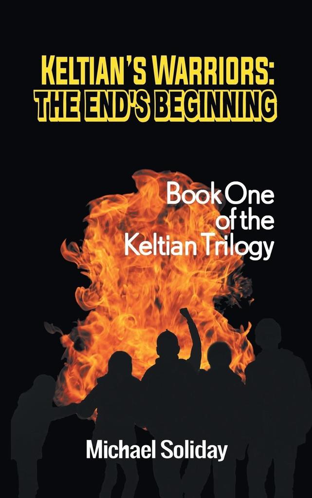 Keltian's Warriors von Strategic Book Publishing