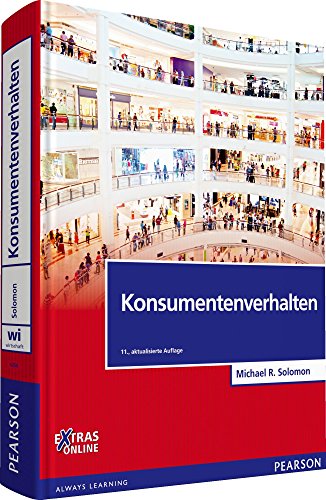 Konsumentenverhalten: EXTRAS Online. Zugangscode im Buch (Pearson Studium - Economic BWL)