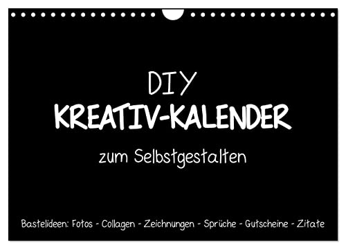 Bastelkalender: DIY Kreativ-Kalender -schwarz- (Wandkalender 2025 DIN A4 quer), CALVENDO Monatskalender von CALVENDO