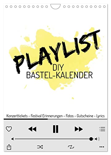 Playlist DIY Bastel-Kalender (Wandkalender 2024 DIN A4 hoch), CALVENDO Monatskalender