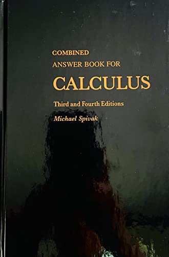 Combined Answer Book For Calculus Third and Fourth Editions