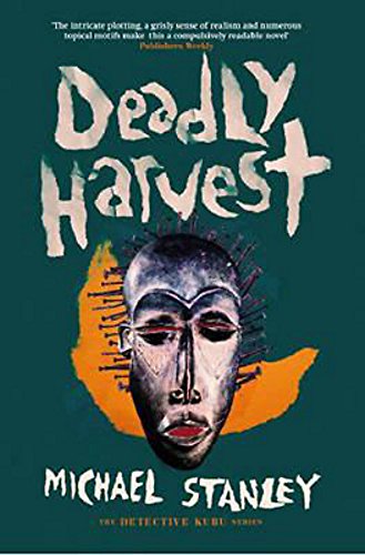 Deadly Harvest (Detective Kubu, Band 4) von Orenda Books