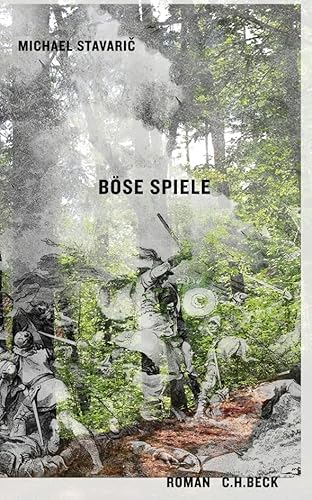 Böse Spiele: Roman von C.H.Beck