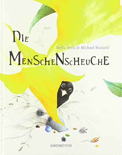 Die Menschenscheuche: Bilderbuch