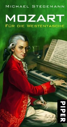 Mozart für die Westentasche von R. Piper & Co