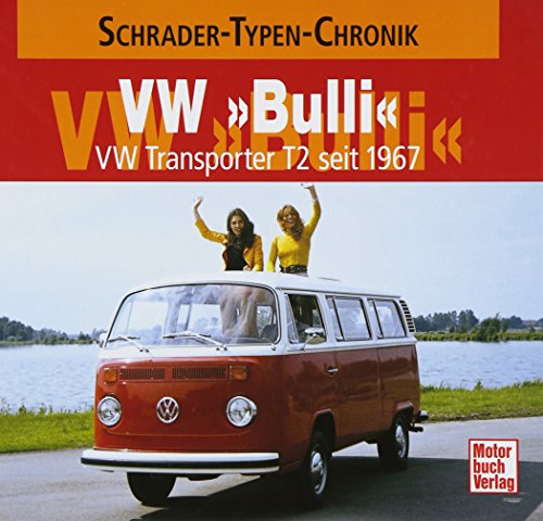 VW »Bulli«: VW Transporter T2 seit 1967