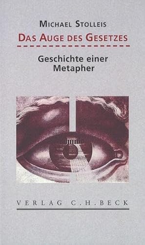 Das Auge des Gesetzes: Geschichte einer Metapher