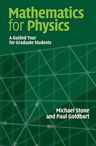 Mathematics for Physics: A Guided Tour for Graduate Students