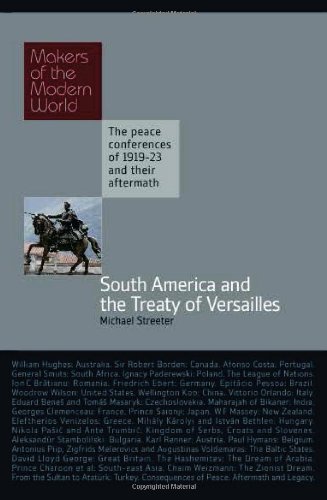 South America and the Treaty of Versailles (Makers of the Modern World) von Haus Publishing