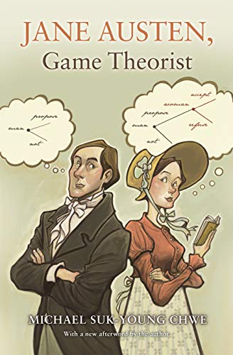 Jane Austen, Game Theorist: Updated Edition von Princeton University Press