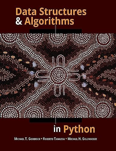 Data Structures and Algorithms in Python von Wiley