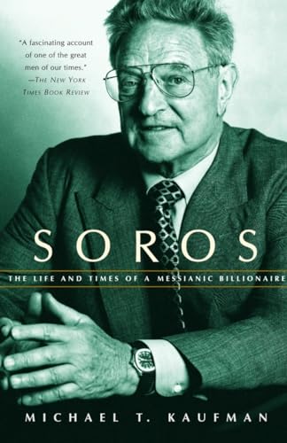 Soros: The Life and Times of a Messianic Billionaire von Vintage