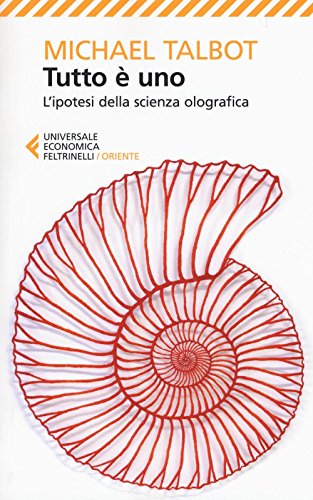 Tutto è uno (Universale economica. Oriente, Band 8741) von Universale Economica. Oriente