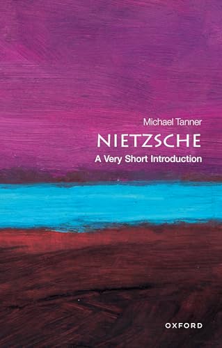 Nietzsche: A Very Short Introduction (Very Short Introductions) von Oxford University Press, USA