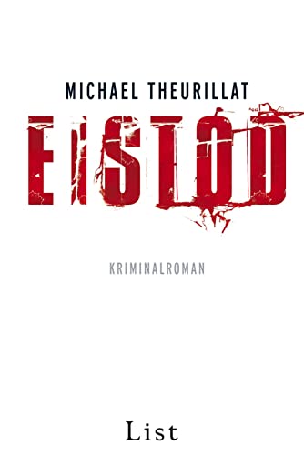 Eistod: Kriminalroman (Ein Kommissar-Eschenbach-Krimi, Band 2)