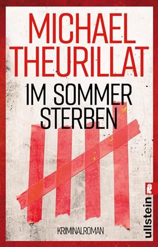Im Sommer sterben: Kriminalroman (Ein Kommissar-Eschenbach-Krimi, Band 1) von ULLSTEIN TASCHENBUCH