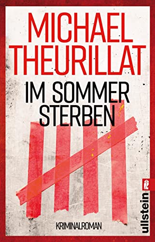 Im Sommer sterben: Kriminalroman (Ein Kommissar-Eschenbach-Krimi, Band 1) von ULLSTEIN TASCHENBUCH