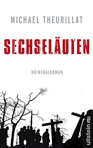 Sechseläuten: Kriminalroman (Ein Kommissar-Eschenbach-Krimi, Band 3) von Ullstein Hardcover
