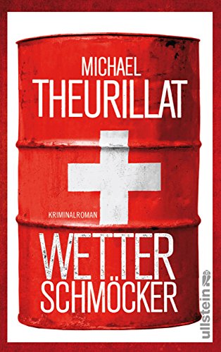 Wetterschmöcker: Kriminalroman (Ein Kommissar-Eschenbach-Krimi)