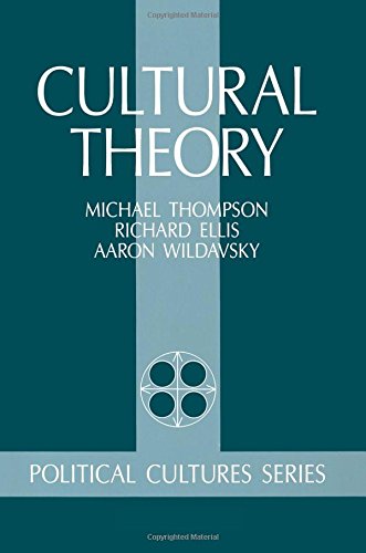 Cultural Theory (Political Cultures) von Westview Press