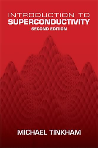 Introduction to Superconductivity Introduction to Superconductivity von Dover Publications