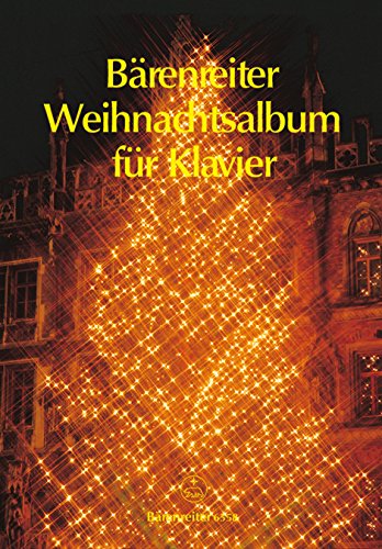 Bärenreiter Weihnachtsalbum. Spielpartitur, Sammelband