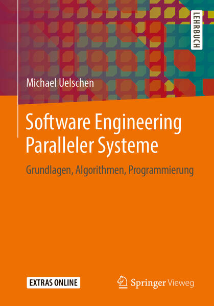 Software Engineering Paralleler Systeme von Springer Fachmedien Wiesbaden