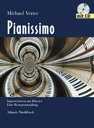 Pianissimo: Improvisieren am Klavier von Schott Publishing