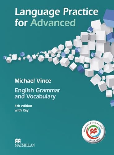 Language Practice for Advanced: 4th edition (2014) – English Grammar and Vocabulary / Student’s Book with MPO and Key
