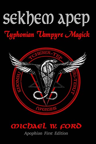 Sekhem Apep: Typhonian Vampyre Magick von CREATESPACE