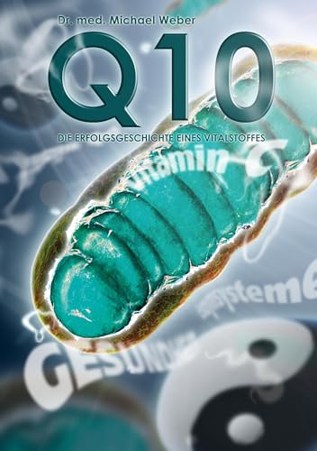 Co-Enzym Q10: Die Erfolgsgeschichte eines Vitalstoffes