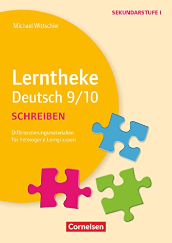 Lerntheke - Deutsch: Schreiben 9/10 - Differenzierungsmaterialien für heterogene Lerngruppen - Kopiervorlagen von Cornelsen Vlg Scriptor