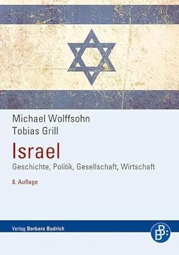 Israel: Geschichte, Politik, Gesellschaft, Wirtschaft von BUDRICH