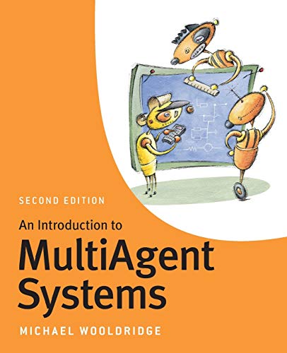 An Introduction to MultiAgent Systems: Second Edition von Wiley