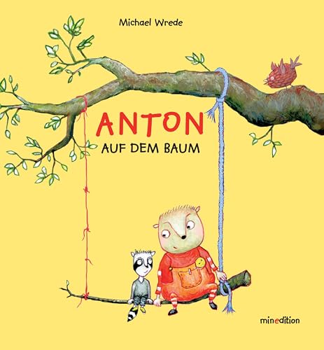 ANTON AUF DEM BAUM: Bilderbuch von MINEDITION