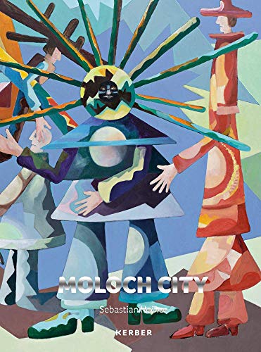 Sebastian Heiner: Moloch City von Kerber Verlag